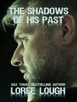 cover image of The Shadows of His Past